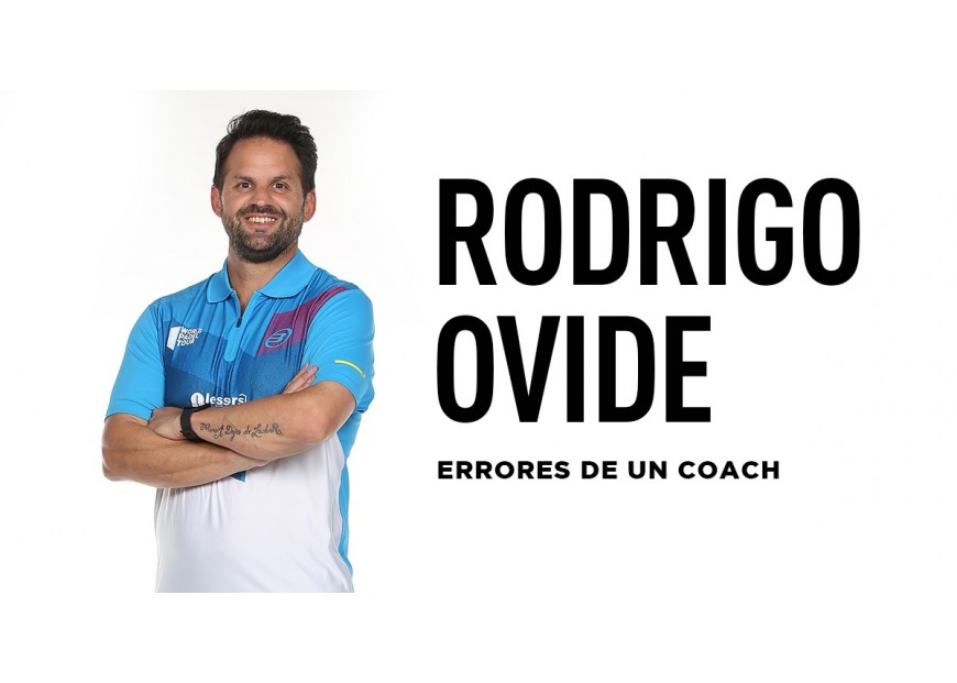 Rodrigo Ovide: errores de un coach
