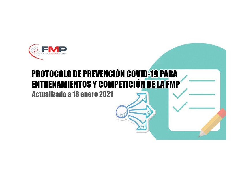 PROTOCOLO DE PREVENCIÓN COVID-19 PARA ENTRENAMIENTOS Y COMPETICIÓN DE LA FMP